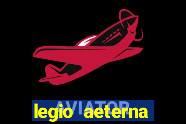 legio aeterna victrix lyrics legio aeterna victrix - roman march.